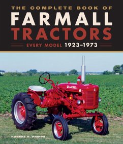 The Complete Book of Farmall Tractors (eBook, PDF) - Pripps, Robert N.