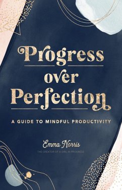 Cover Progress Over Perfection (eBook, ePUB)