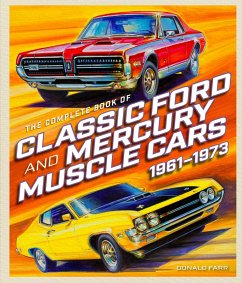 The Complete Book of Classic Ford and Mercury Muscle Cars (eBook, PDF) - Farr, Donald