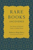 Rare Books Uncovered (eBook, PDF)