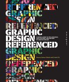 Graphic Design, Referenced (eBook, ePUB)