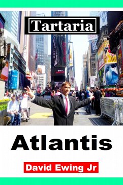 Tartaria - Atlantis (eBook, ePUB) - Ewing Jr, David