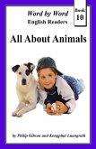 All About Animals (Word by Word Graded Readers for Children, #10) (eBook, ePUB)