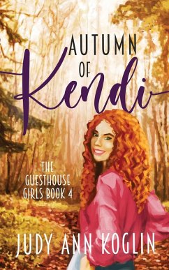 Autumn of Kendi - Koglin, Judy Ann