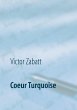Coeur Turquoise - Bild 1