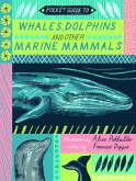 Pocket Guide to Whales, Dolphins and other Marine Mammals (eBook, PDF)