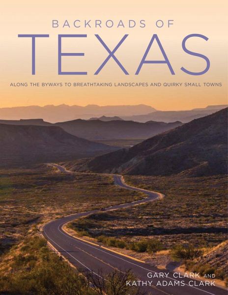 Backroads of Texas (eBook, ePUB) Backroads of Texas (eBook, ePUB)
