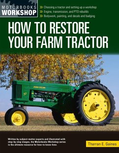 How to Restore Your Farm Tractor (eBook, ePUB) - Gaines, Tharran E