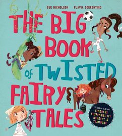 The Big Book of Twisted Fairy Tales (eBook, PDF) - Nicholson, Sue