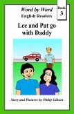 Lee and Pat go with Daddy (Word by Word Graded Readers for Children, #3) (eBook, ePUB)
