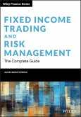 Fixed Income Trading and Risk Management (eBook, ePUB)