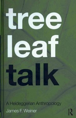 Tree Leaf Talk (eBook, PDF) - Weiner, James F.