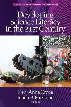 Developing Science Literacy in the 21st Century (eBook, ePUB)