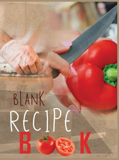 Blank Recipe Book To Write In Blank Cooking Book Recipe Journal 100 Recipe Journal and Organizer (blank recipe book journal blank - Mason, Charlie