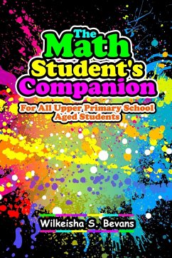 The Math Student's Companion - Bevans, Wilkeisha S.