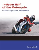 The Upper Half of the Motorcycle (eBook, PDF)