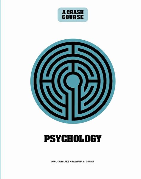 Psychology: A Crash Course (eBook, ePUB) Psychology: A Crash Course (eBook, ePUB)
