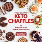 Sweet & Savory Keto Chaffles (eBook, ePUB)