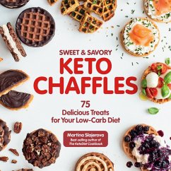 Sweet & Savory Keto Chaffles (eBook, ePUB) - Slajerova, Martina