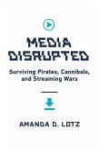 Media Disrupted (eBook, ePUB) Media Disrupted (eBook, ePUB)
