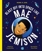 Work It, Girl: Mae Jemison (eBook, ePUB)