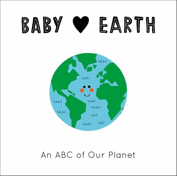 Baby Loves Earth (eBook, ePUB) Baby Loves Earth (eBook, ePUB)