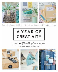 A Year of Creativity (eBook, ePUB) - Hoeksema, Petra; Nooij, Lidy; Catshoek, Miriam; Konings, Bregje