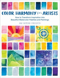 Color Harmony for Artists (eBook, ePUB) - Calderón, Ana Victoria