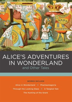 Alice's Adventures in Wonderland and Other Tales (eBook, ePUB) - Carroll, Lewis