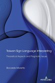 Taiwan Sign Language Interpreting (eBook, ePUB)
