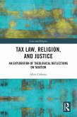 Tax Law, Religion, and Justice (eBook, ePUB)
