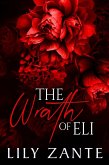 The Wrath of Eli (The Seven Sins, #1) (eBook, ePUB)