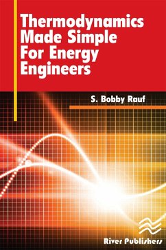 Thermodynamics Made Simple for Energy Engineers (eBook, PDF) - Rauf, S. Bobby