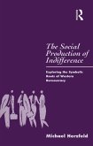 The Social Production of Indifference (eBook, PDF)