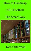 How to Handicap NFL Football The Smart Way (eBook, ePUB)