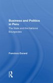 Business And Politics In Peru (eBook, PDF)