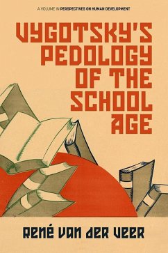Vygotsky's Pedology of the School Age (eBook, ePUB)