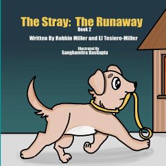 The Stray - The Runaway - Tesiero-Miller, E. J.
