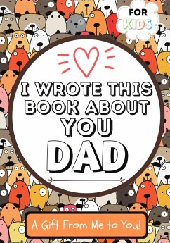 I Wrote This Book About You Dad - Publishing Group, The Life Graduate