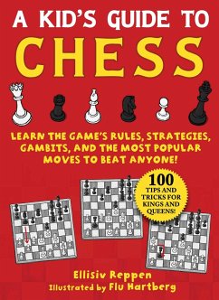 Kid's Guide to Chess - Reppen, Ellisiv