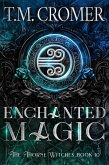Enchanted Magic (The Thorne Witches, #10) (eBook, ePUB)