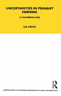 Uncertainties in Peasant Farming (eBook, ePUB) - Ortiz, Sutti