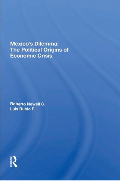 Mexico's Dilemma (eBook, ePUB)