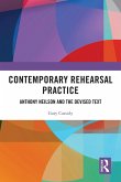 Contemporary Rehearsal Practice (eBook, PDF)