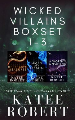 A Wicked Villains Boxset (eBook, ePUB) - Robert, Katee