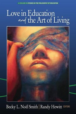 Love in Education & the Art of Living (eBook, ePUB)