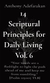 14 Scriptural Principles for Daily Living Vol. 6