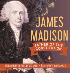 James Madison - Dissected Lives