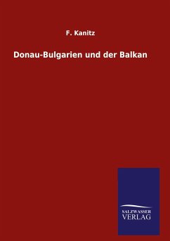 Donau-Bulgarien und der Balkan