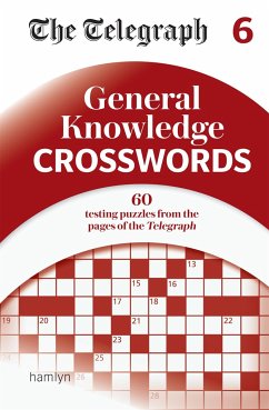 The Telegraph General Knowledge Crosswords 6 - Telegraph Media Group Ltd